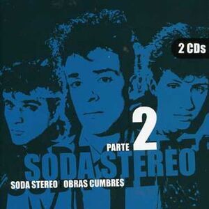 Soda Stereo - Obras Cumbres, Vol. 2  CD